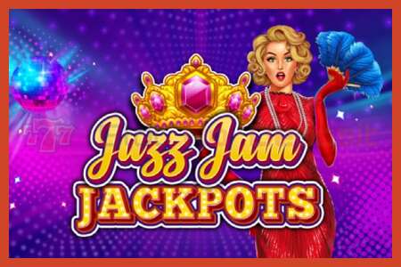 स्लॉट पोस्टर: Jazz Jam Jackpots कोई जमा नहीं