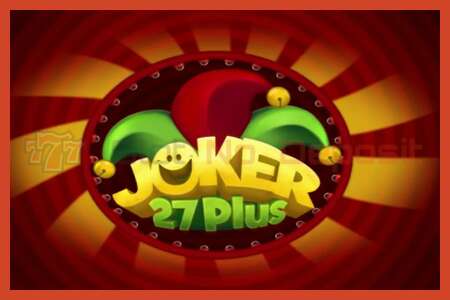 Slot poster: Joker 27 Plus no deposit