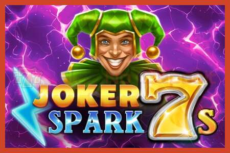 Slot poster: Joker Spark 7s no deposit