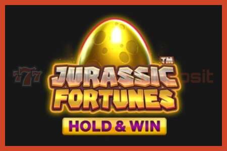 Poster slot: Jurassic Fortunes tiada deposit