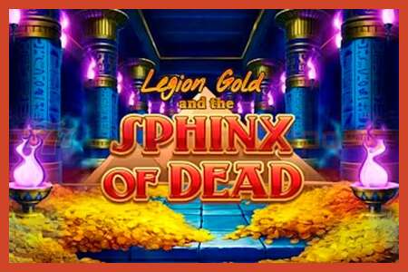 Slot poster: Legion Gold and the Sphinx of Dead no deposit