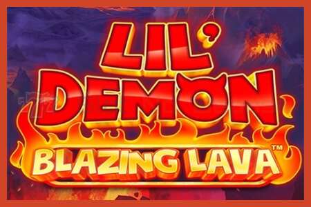 Sloti plakat: Lil Demon Blazing Lava deposiiti pole