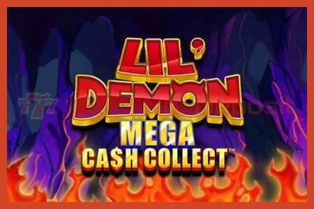 स्लॉट पोस्टर: Lil Demon Mega Cash Collect ठेव नाही