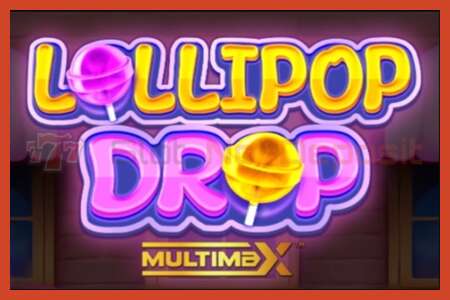 Slot poster: Lollipop Drop MultiMax bez depozita