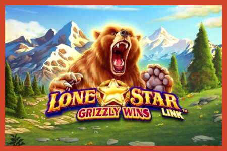 Áp phích khe cắm: Lone Star Link: Grizzly Wins không có tiền đặt cọc