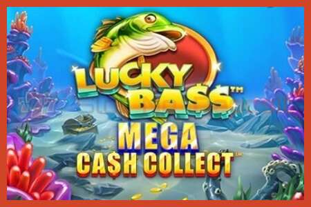 Slot poster: Lucky Bass Mega Cash Collect no deposit