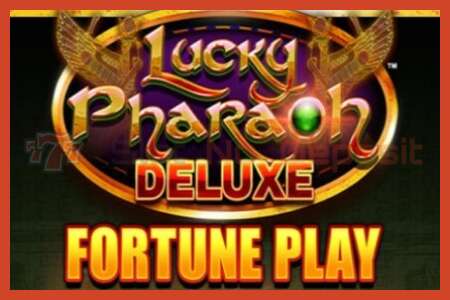 ໂປສເຕີສະລັອດຕິງ: Lucky Pharaoh Deluxe Fortune Play ບໍ່ມີເງິນຝາກ