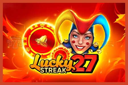 Sloti plakat: Lucky Streak 27 deposiiti pole