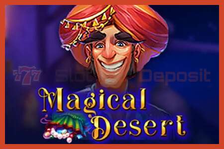 ස්ලොට් පෝස්ටර්: Magical Desert තැන්පතු නැත