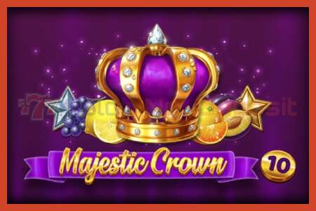 Slot plagát: Majestic Crown 10 žiadny vklad