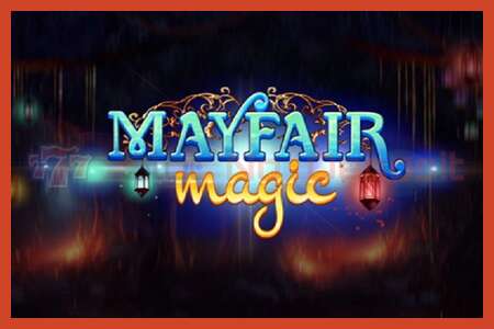 Slot-poster: Mayfair Magic geen aanbetaling