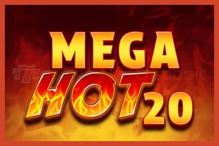 Slot plagát: Mega Hot 20 žiadny vklad