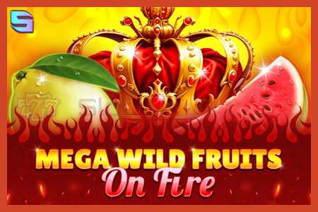 Слот постер: Mega Wild Fruits - On Fire без депозита