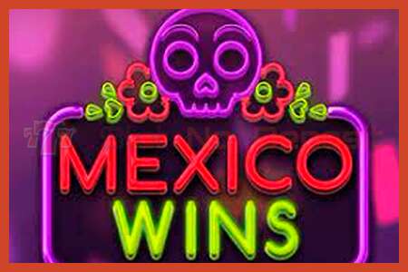 Slot poster: Mexico Wins no deposit