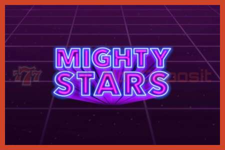 Lizdų plakatas: Mighty Stars jokio užstato