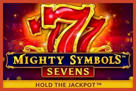 Sloti plakat: Mighty Symbols: Sevens deposiiti pole