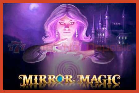 פוסטר חריץ: Mirror Magic ללא פיקדון