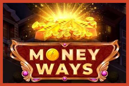 Слот постер: Money Ways без депозита