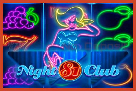 Slot poster: Night Club 81 no deposit