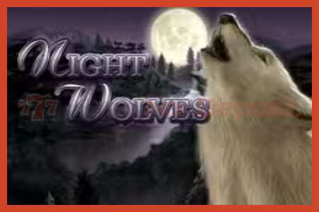 ஸ்லாட் போஸ்டர்: Night Wolves வைப்பு இல்லை