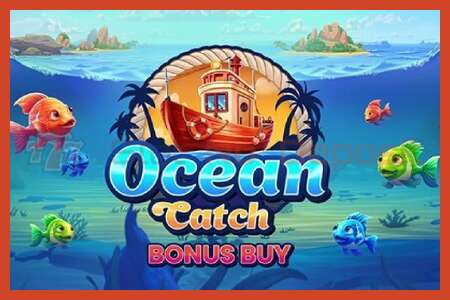 Plakat z automatem: Ocean Catch Bonus Buy bez depozytu