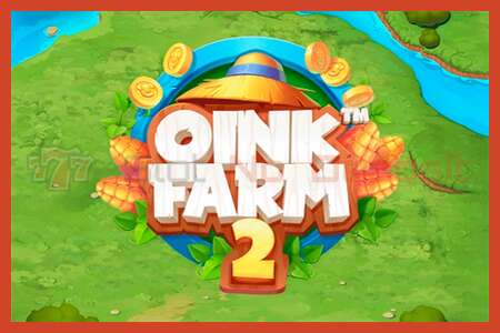 Плакат за слот: Oink Farm 2 без депозит