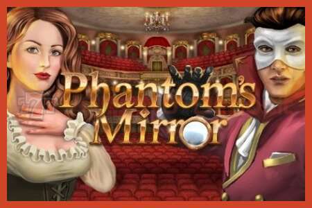 Slot poster: Phantoms Mirror no deposit