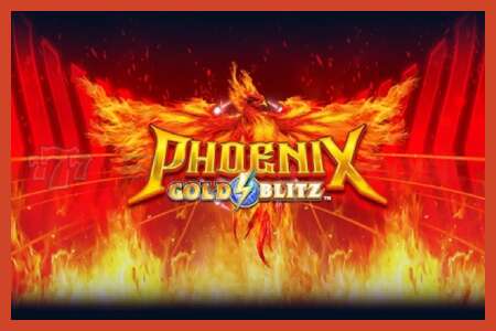 老虎机海报: Phoenix Gold Blitz 没有押金