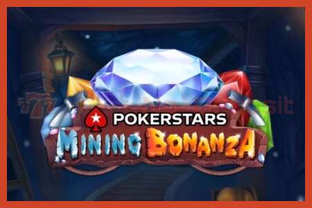 Slot poster: Pokerstars Mining Bonanza no deposit