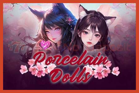 Slot poster: Porcelain Dolls no deposit