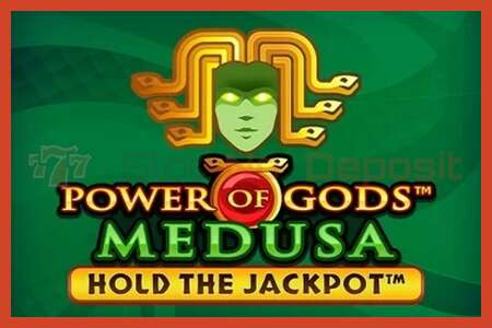 ផ្ទាំងរូបភាពរន្ធ: Power of Gods: Medusa Extremely Light គ្មានប្រាក់កក់