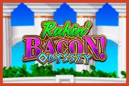 Cartell de la ranura: Rakin Bacon Odyssey sense dipòsit