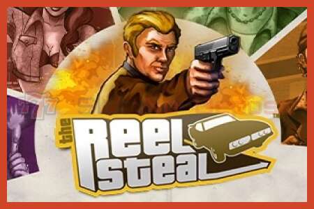 Slot poster: Reel Steal no deposit