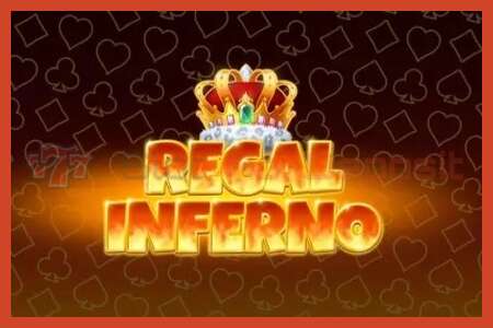 Слот постер: Regal Inferno без депозита