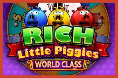 Lizdų plakatas: Rich Little Piggies World Class jokio užstato