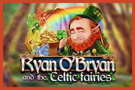 Slot poster: Ryan OBryan and the Celtic Fairies no deposit