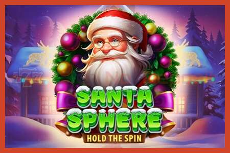 Slot poster: Santa Sphere: Hold the Spin no deposit