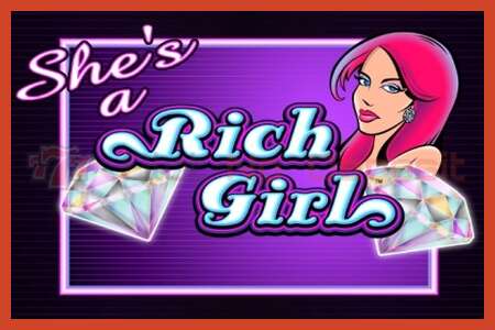 Slot poster: She’s a Rich Girl no deposit