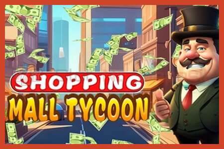 פוסטר חריץ: Shopping Mall Tycoon ללא פיקדון