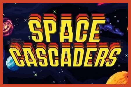 Slot poster: Space Cascaders no deposit