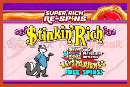 Плакати слот: Stinkin Rich Super Rich Re-Spins амонат нест