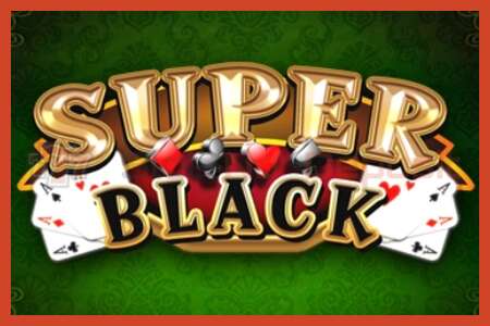 Slot plagát: Super Black žiadny vklad