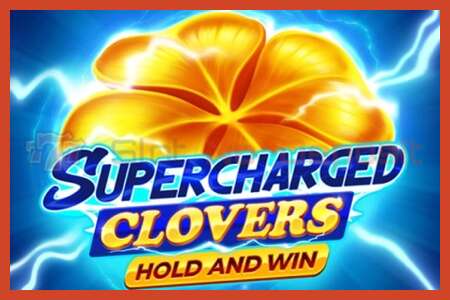 Slot plakat: Supercharged Clovers: Hold and Win intet depositum