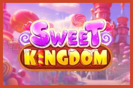 Sloti plakat: Sweet Kingdom deposiiti pole