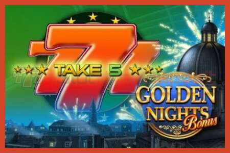 Slot poster: Take 5 Golden Nights no deposit