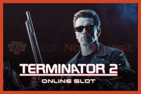 Áp phích khe cắm: Terminator 2 không có tiền đặt cọc