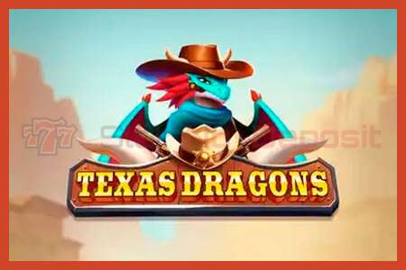 Slot poster: Texas Dragons no deposit