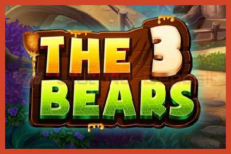 ملصق فتحة: The 3 Bears لا إيداع