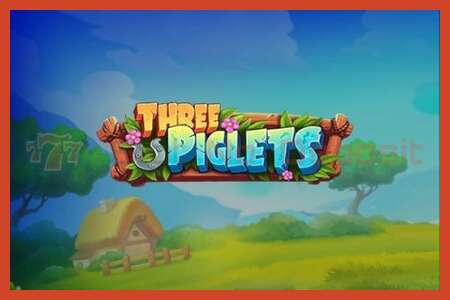 Slot plagát: Three Piglets žiadny vklad