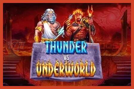 スロットポスター: Thunder vs Underworld デポジットなし